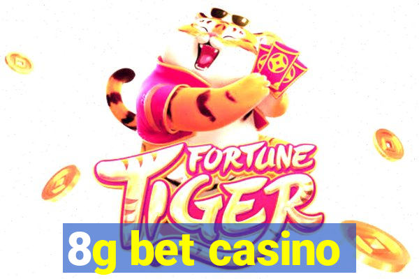 8g bet casino